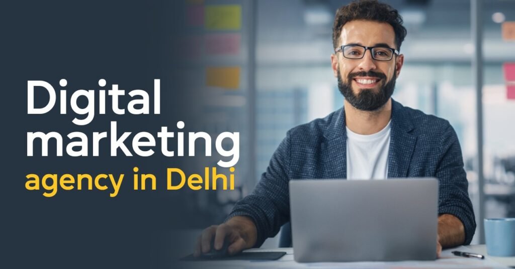 Digital Marketing Services in Delhi for business growth and lead generation
